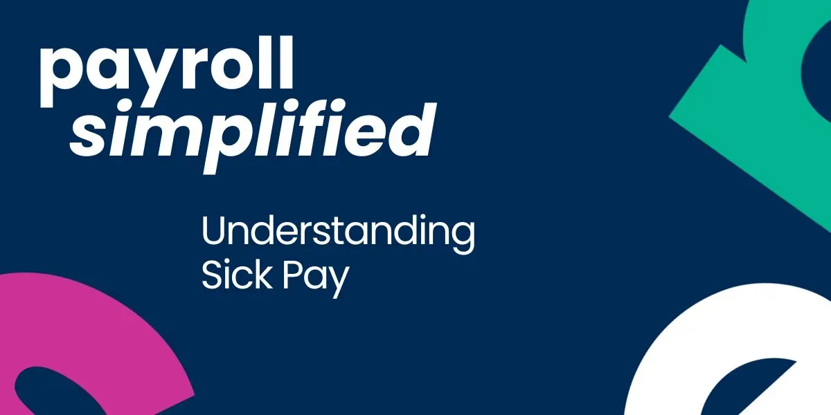 Payroll Simplified - Sick Pay