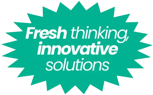 "Fresh thinking, innovative solutions" - Badge