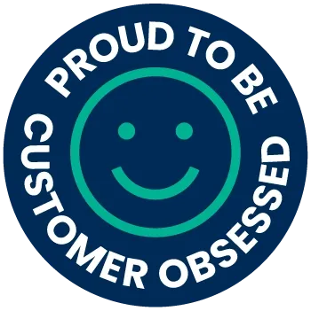"Proud to be customer obsessed" - Badge